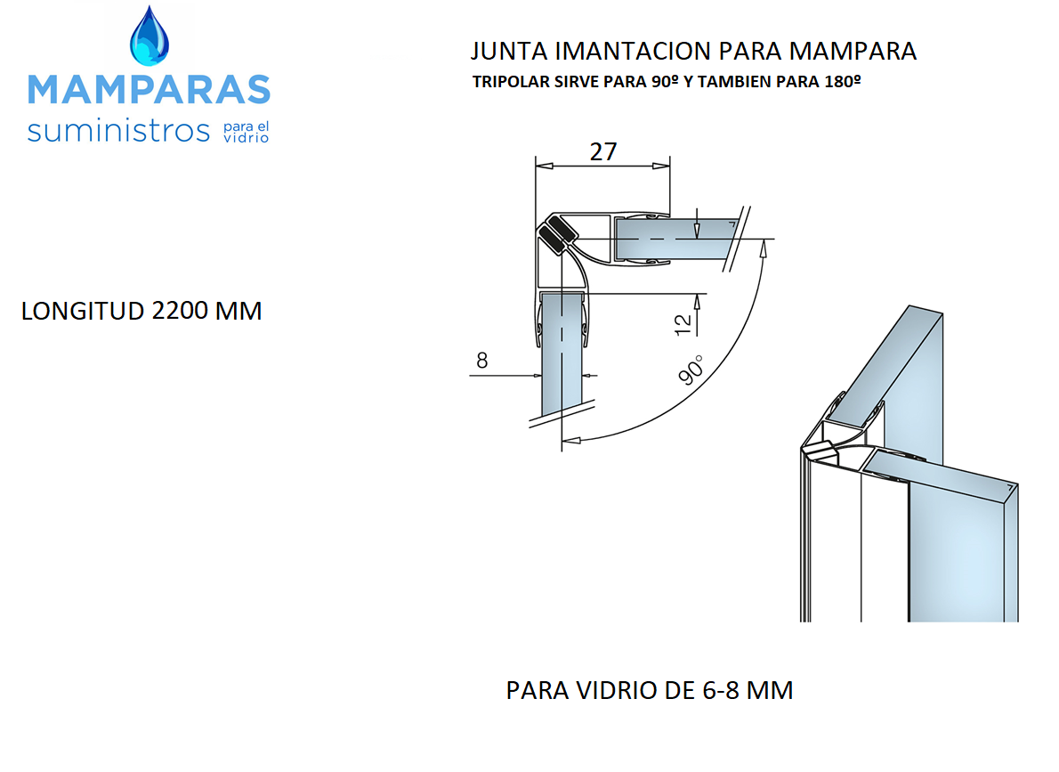 PERFIL MAMPARA IMAN ESQUINA 6-8 MM. 2 M. TRANS.