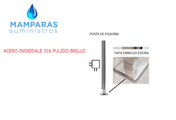 POSTE BARANDA INOX 316